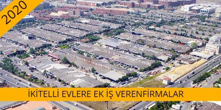 İkitelli Başakşehir Evlere Ekiş Veren Firmalar Ek İş İlanları Ne İş