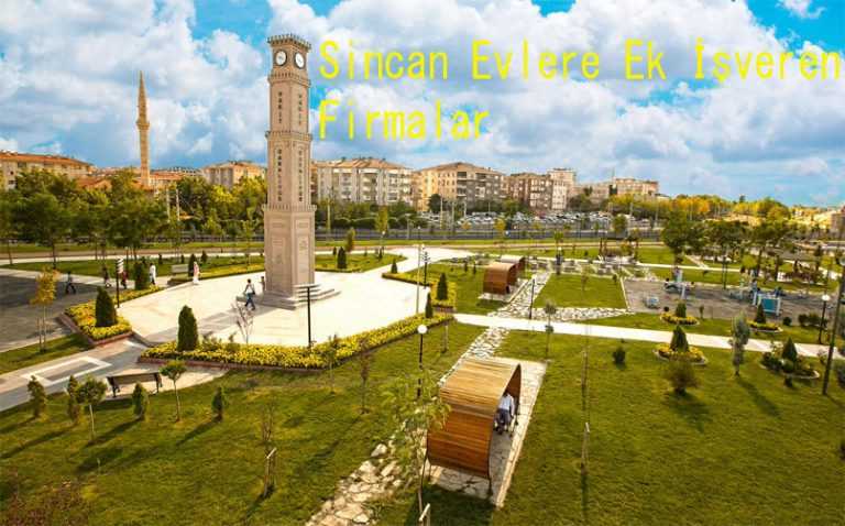 Sincan Evlere İş Veren Firmalar Ne İş Yapsam2020